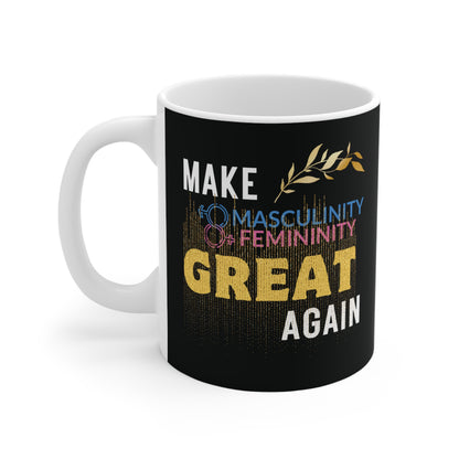 Make masculinity & femininity great again Mug