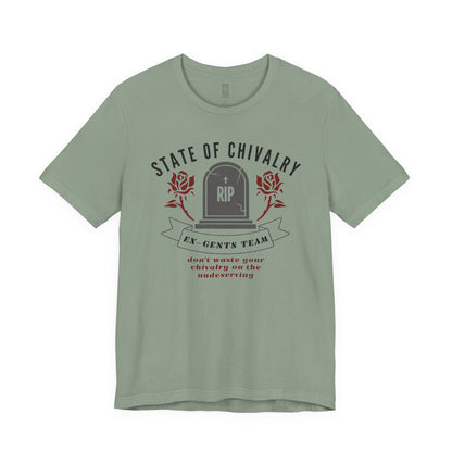 State of chivalry T-shirt