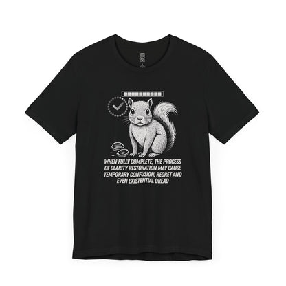 Post-nut clarity T-shirt
