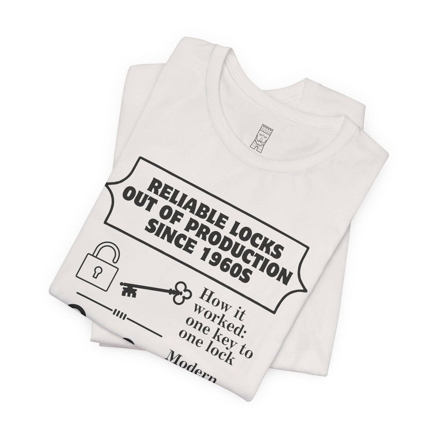One key to one lock T-shirt