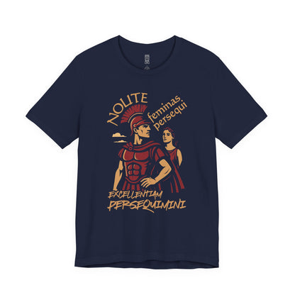 Don't chase women, chase excellence - T-shirt
