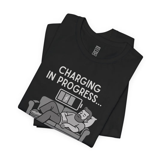 Charging in progress T-shirt