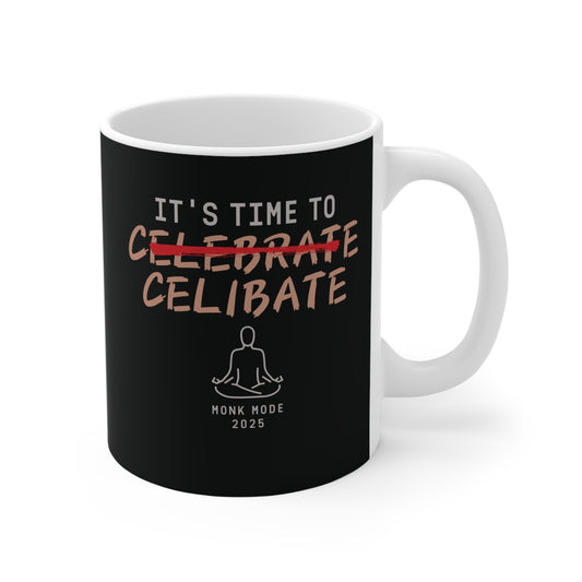 Time to celibate Mug