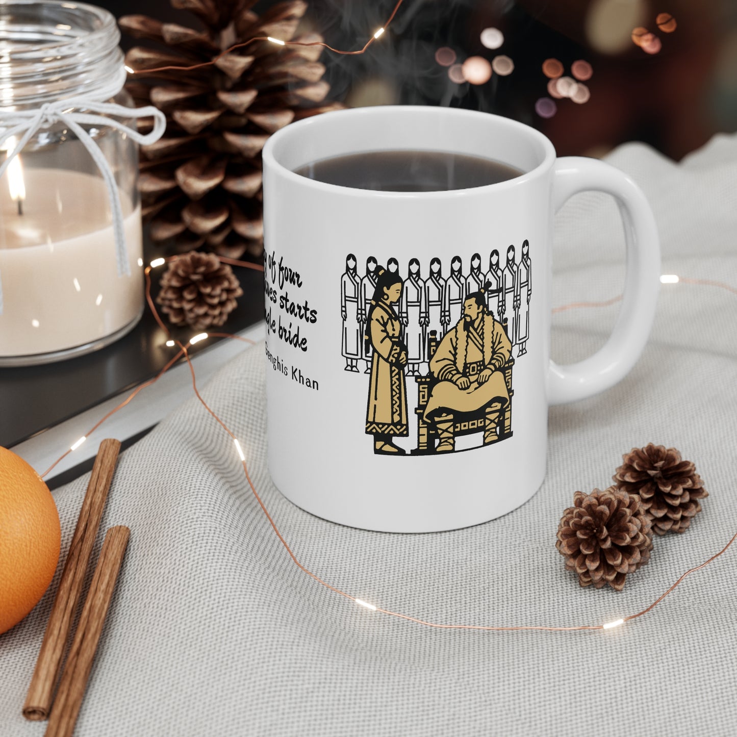 Genghis Khan funny quote Mug