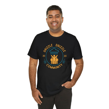 Drizzle drizzle community T-shirt
