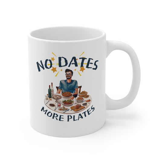 No dates more plates Mug