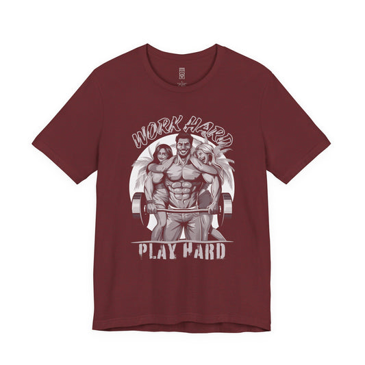 Work hard, play hard - T-shirt