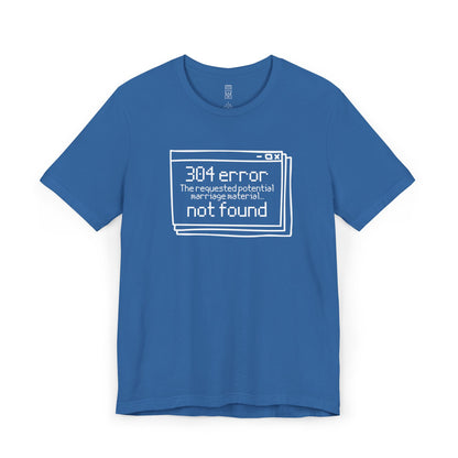 Error 304 T-shirt