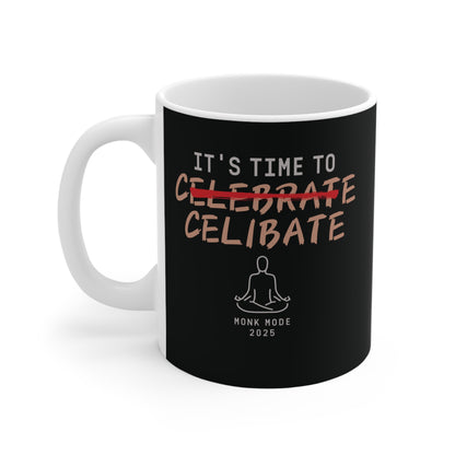 Time to celibate Mug