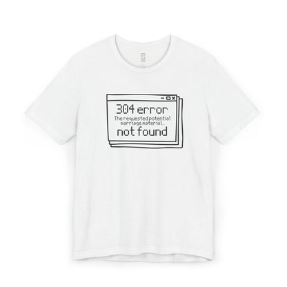 Error 304 T-shirt