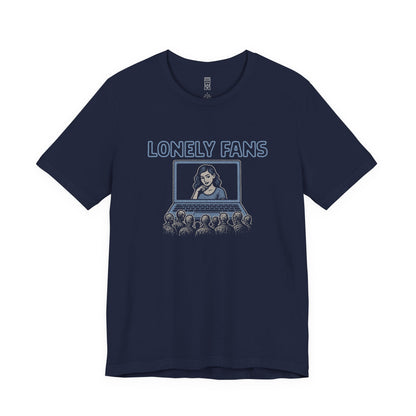 Lonely fans T-shirt
