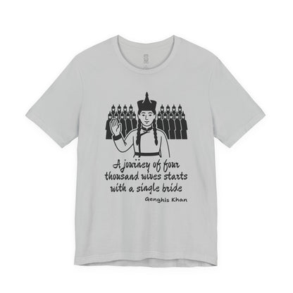 Genghis Khan quote, v2 - T-shirt