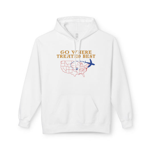 Go where treated best Hoodie