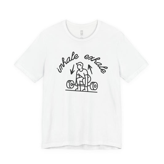 Inhale exhale lifting T-shirt
