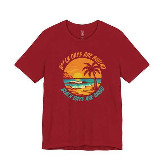 Beach days ahead T-shirt