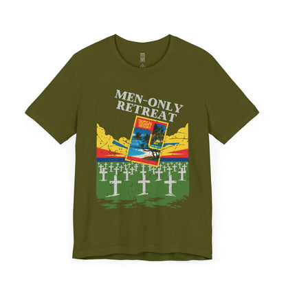 Men-only Retreat T-shirt