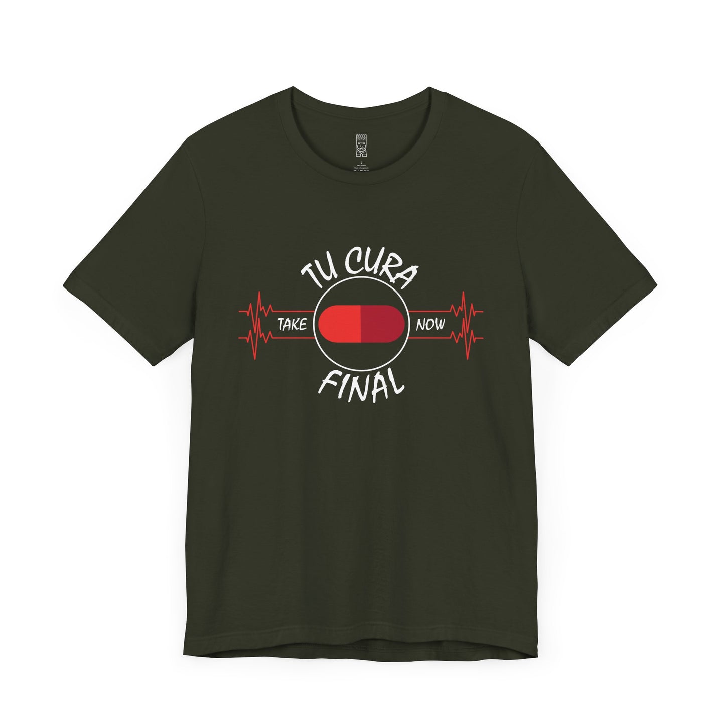 Your final cure, in Spanish - T-shirt