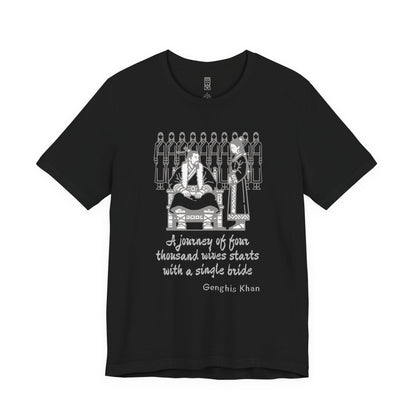 Genghis Khan quote T-shirt