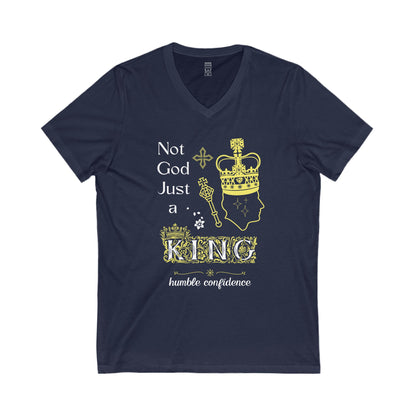 Not God just a King V-neck T-shirt