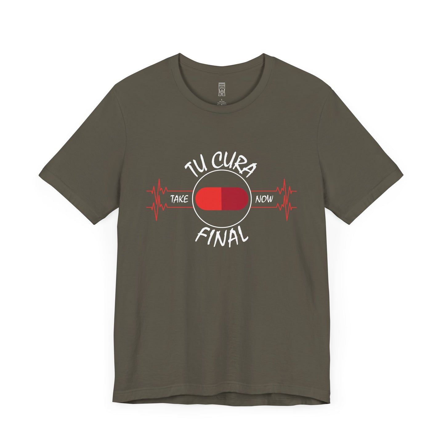 Your final cure, in Spanish - T-shirt