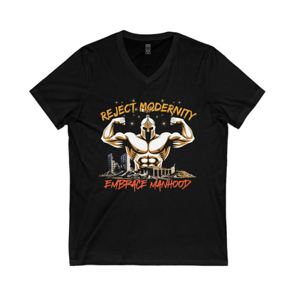 Reject modernity, embrace manhood - V-neck T-shirt