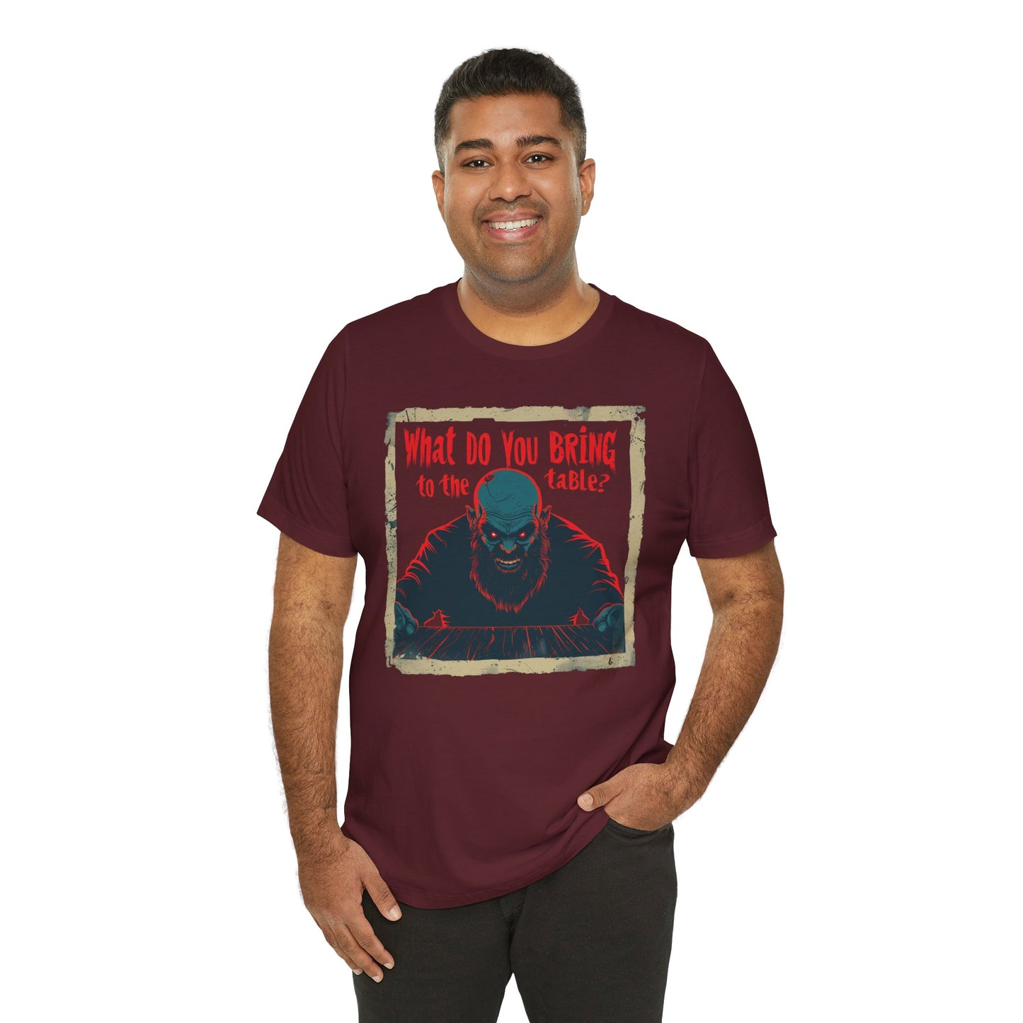 What do you bring to the table T-shirt