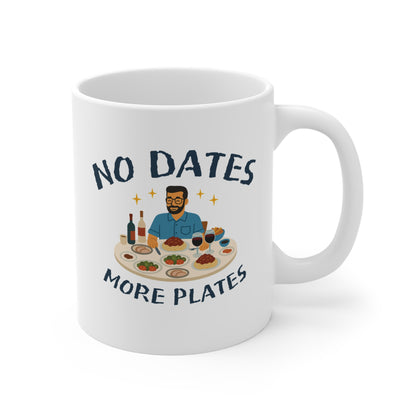 No dates more plates Mug