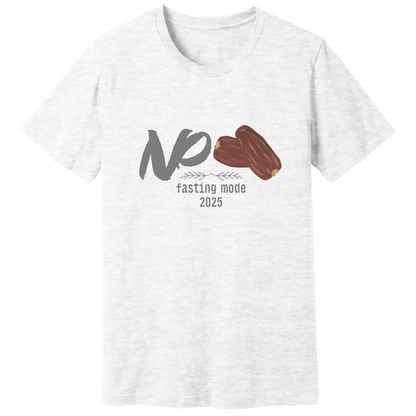 No dates, fasting mode T-shirt