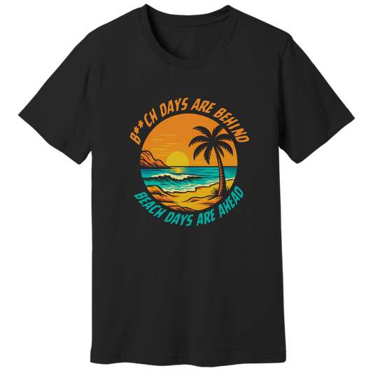 Beach days ahead T-shirt