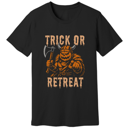 Trick or retreat, Halloween - T-shirt