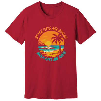Beach days ahead T-shirt