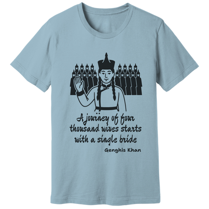 Genghis Khan quote, v2 - T-shirt