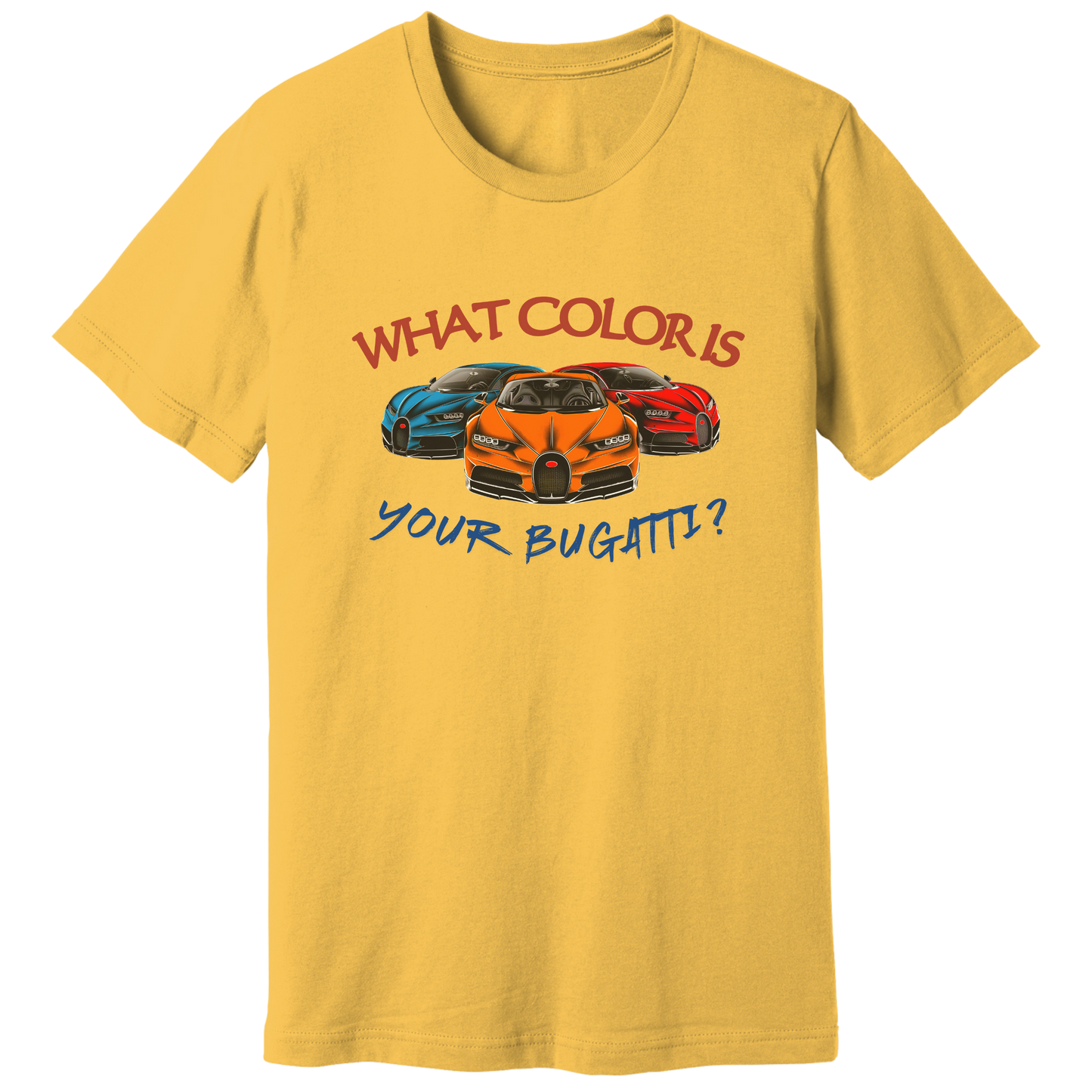 What color is your bugatti, Tate quote - T-shirt