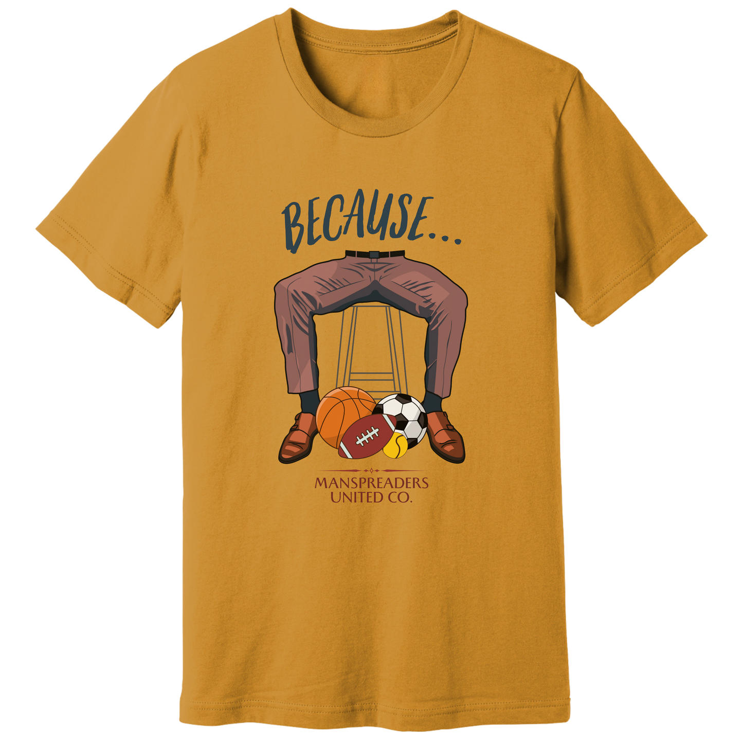 Because... balls T-shirt