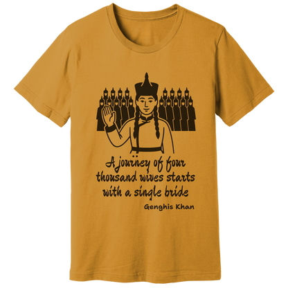 Genghis Khan quote, v2 - T-shirt