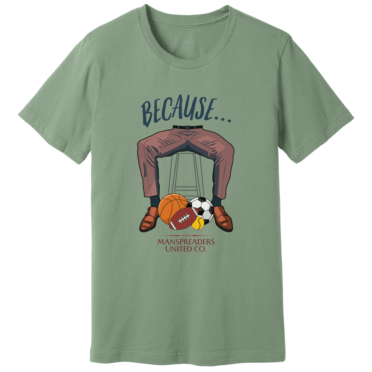 Because... balls T-shirt