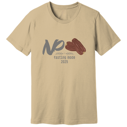 No dates, fasting mode T-shirt