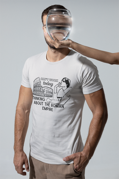 Thinking about Roman Empire T-shirt