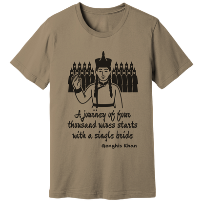 Genghis Khan quote, v2 - T-shirt