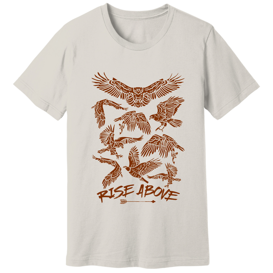 Rise above T-shirt