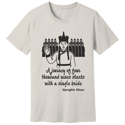Genghis Khan quote, v2 - T-shirt