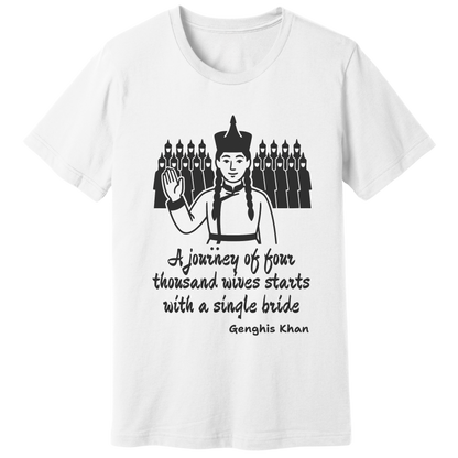 Genghis Khan quote, v2 - T-shirt