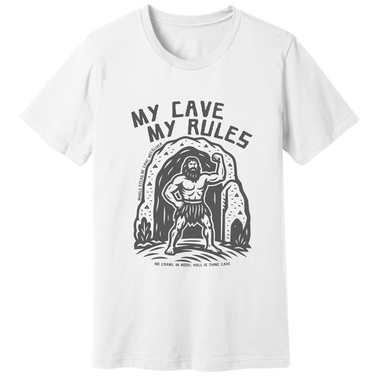 My cave my rules T-shirt